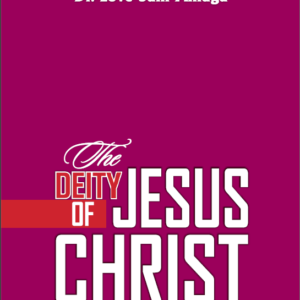 The Deity of Jesus Christ